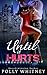 Until It Hurts by Polly Whitney
