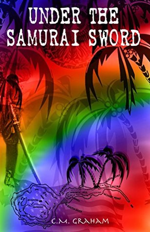 Under The Samurai Sword (Kindle Edition)