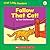 Follow That Cat! (First Little Readers: Level C)