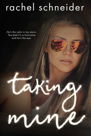 Taking Mine (Breaking Habits, #1)