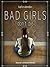Bad Girls Don't Die (Bad Girls Don't Die, #1)