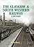 Glasgow South Western Railway a History