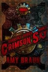 Crimson Sky by Amy Braun