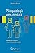 Psicopatologia web-mediata: Dipendenza da internet e nuovi fenomeni dissociativi (Italian Edition)