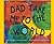 Dad Take Me to the World by Tamara Copenhaver