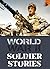 World War Two: Soldier Stories