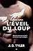 L'Eveil du Loup (La Meute Alpha, #2)