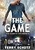 The Game (The Game is Life, #1) by Terry Schott