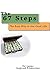The 67 Steps: : The Easy Way to the Good Life