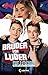 DieLochis - Bruder vor Luder by Nadja Fendrich