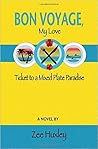 Bon Voyage, My Love: Ticket to a Mixed Plate Paradise