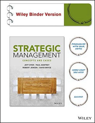 Strategic Management: Concepts and Cases (Kindle Edition)