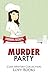 Murder Party by Lovy Books