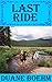 Last Ride (A Gideon Johann ...