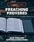Preaching Proverbs: What Yo...