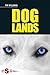 Doglands: Storia di un cane che corre nel vento (Italian Edition)