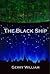 The Black Ship