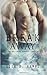 Break Away (The Baltimore Banners, #5)
