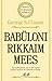 Babüloni rikkaim mees by George S. Clason