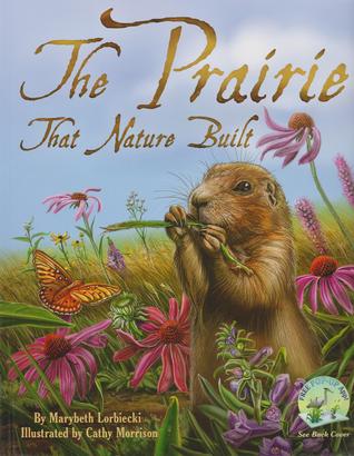 The Prairie that Nature Built