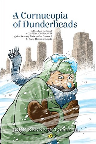 A Cornucopia of Dunderheads (Kindle Edition)