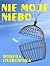 Nie Moje Niebo