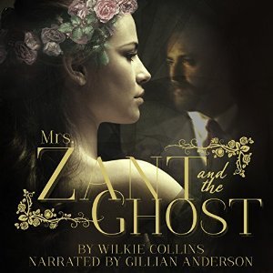 Mrs. Zant and the Ghost