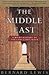 The Middle East by Bernard Lewis