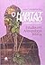 O Habitat Humano. O Paraíso Ausente - Coleção Estudos em Antropologia Bíblica