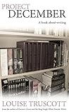 Project December: A Book About Writing