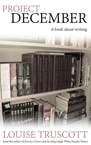 Project December: A Book About Writing