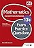 Mathematics for Common Entrance 13+ Exam Practice Questions (for the June 2022 exams)