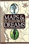 Maps and Dreams