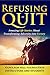 Refusing To Quit: Amazing L...