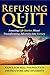 Refusing To Quit by Compass Mastermind