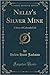 Nelly's Silver Mine: A Stor...