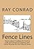 Fence Lines: Poems About Co...