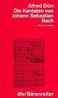 Die Kantaten von Johann Sebastian Bach mit ihren Texten (German Edition) Die Kantaten von Johann Sebastian Bach mit ihren Texten (German Edition)