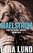 Maelstrom (The Deirdre Series #6)