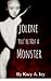 Jolene, You're Not a Monster