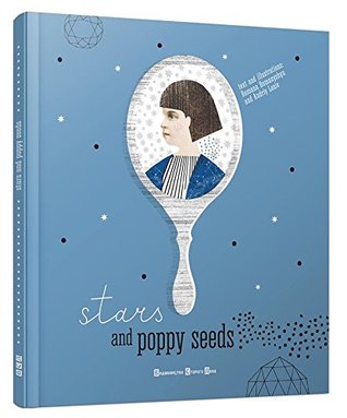 Stars and Poppy Seeds (Hardcover)