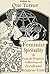 Feminist Spirituality: A Collection of Female-Positive Occult and Religious Texts