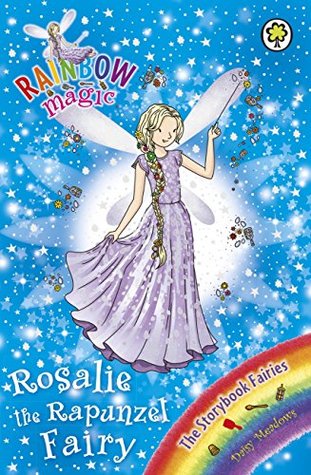 Rosalie the Rapunzel Fairy (Rainbow Magic: The Storybook Fairies, #3)
