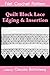 Quilt Block Lace Edging & I...