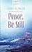 Peace, Be Still