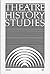 Theatre History Studies 198...