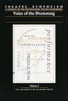 Theatre Symposium, Vol. 3: Voice of the Dramaturg Theatre Symposium, Vol. 3: Voice of the Dramaturg
