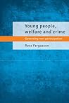 Young People, Welfare and Crime: Governing Non-Participation