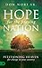 Hope for the Praying Nation: Petitioning Heaven for Change in Your Country