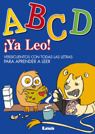 ¡Ya leo! - ABCD: Versicuentos con todas las letras para aprender a leer (Quiero Saber) (Spanish Edition)